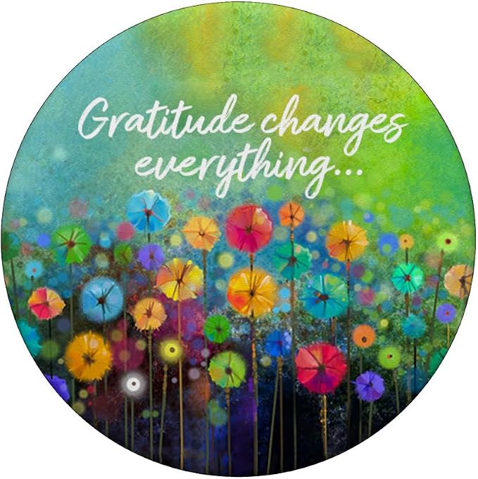 Gratitude Changes Everything Colorful Artistic Flowers PopSockets Adhesive PopGrip
