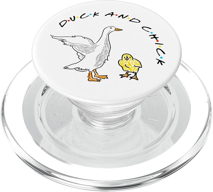 Duck and Chick Funny Quote PopSockets Adhesive PopGrip