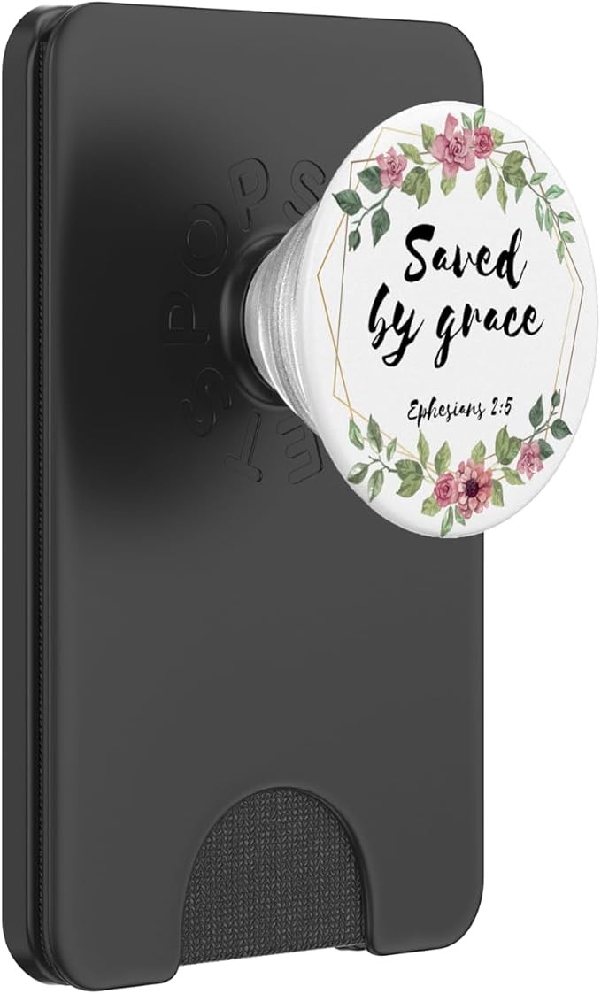 Saved By Grace Ephesians 2:5 Christian Bible Verse Gift PopSockets Adhesive PopGrip