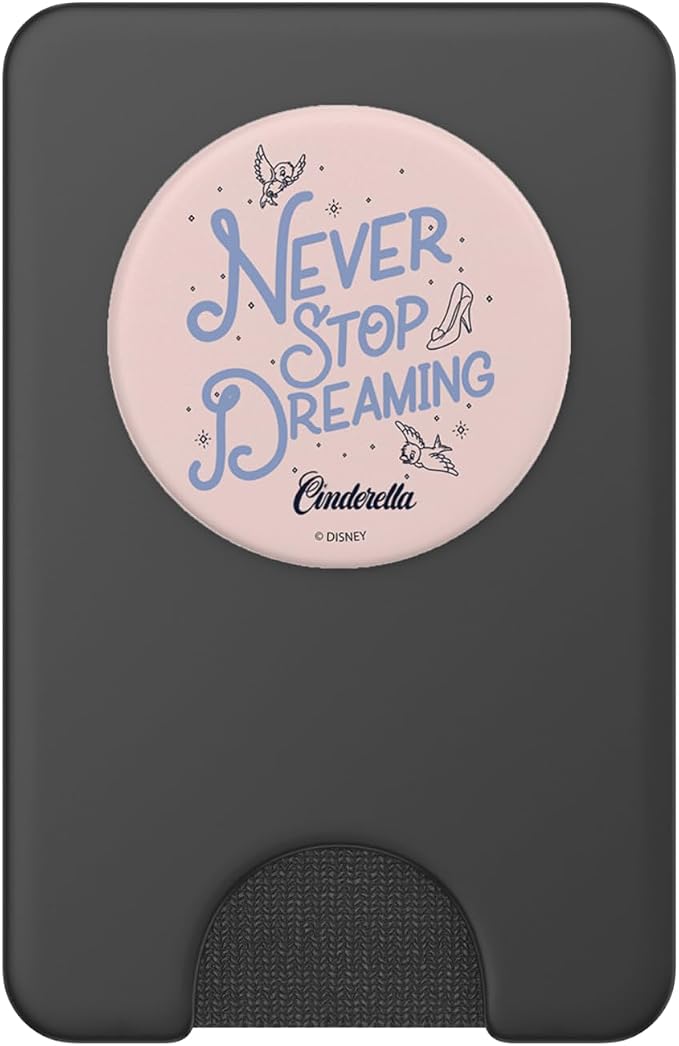 Disney Cinderella Never Stop Dreaming PopSockets Adhesive PopGrip