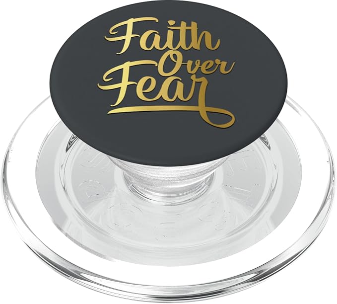 Golden Faith Over Fear On Dark Gray PopSockets Adhesive PopGrip