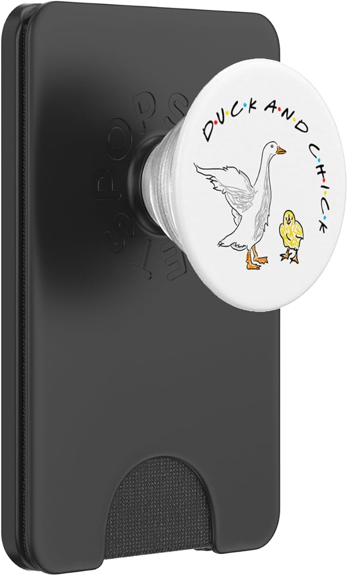 Duck and Chick Funny Quote PopSockets Adhesive PopGrip