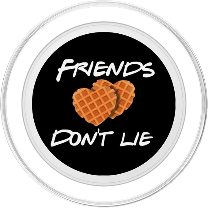 Friends Don't Lie Funny Waffle Phone grips Gift PopSockets Adhesive PopGrip