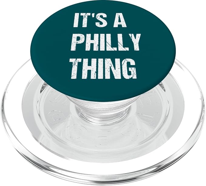 It's A Philly Thing PopSockets Standard PopGrip