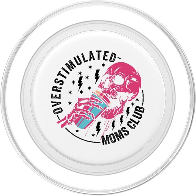 Funny Mom - Mommy Jokes - Family Vacation Trips Overstimulated Moms Club PopSocket Adhesive PopGrip for iPhone 11 in Black