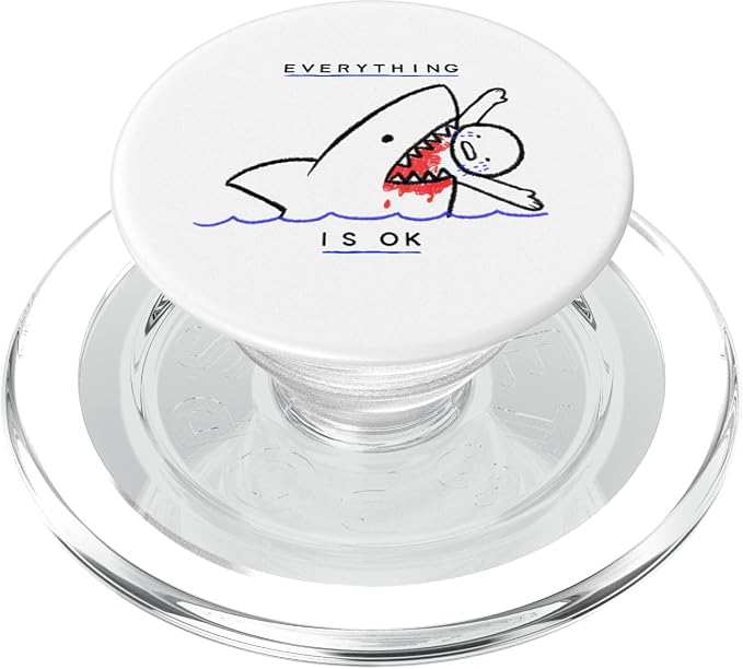 Everything is Ok Funny Sarcasm Shark Kids Drawing PopSockets Adhesive PopGrip