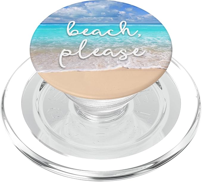 Beach Please - Cute Summer Sayings - Ocean &amp Sand Scene PopSockets Adhesive PopGrip
