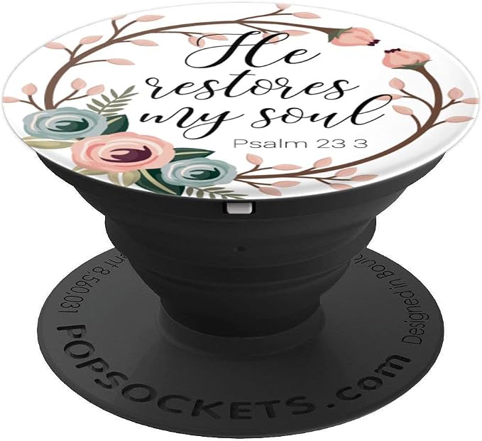 Christian Bible Verse He Restores My Soul Floral Design PopSockets Adhesive PopGrip