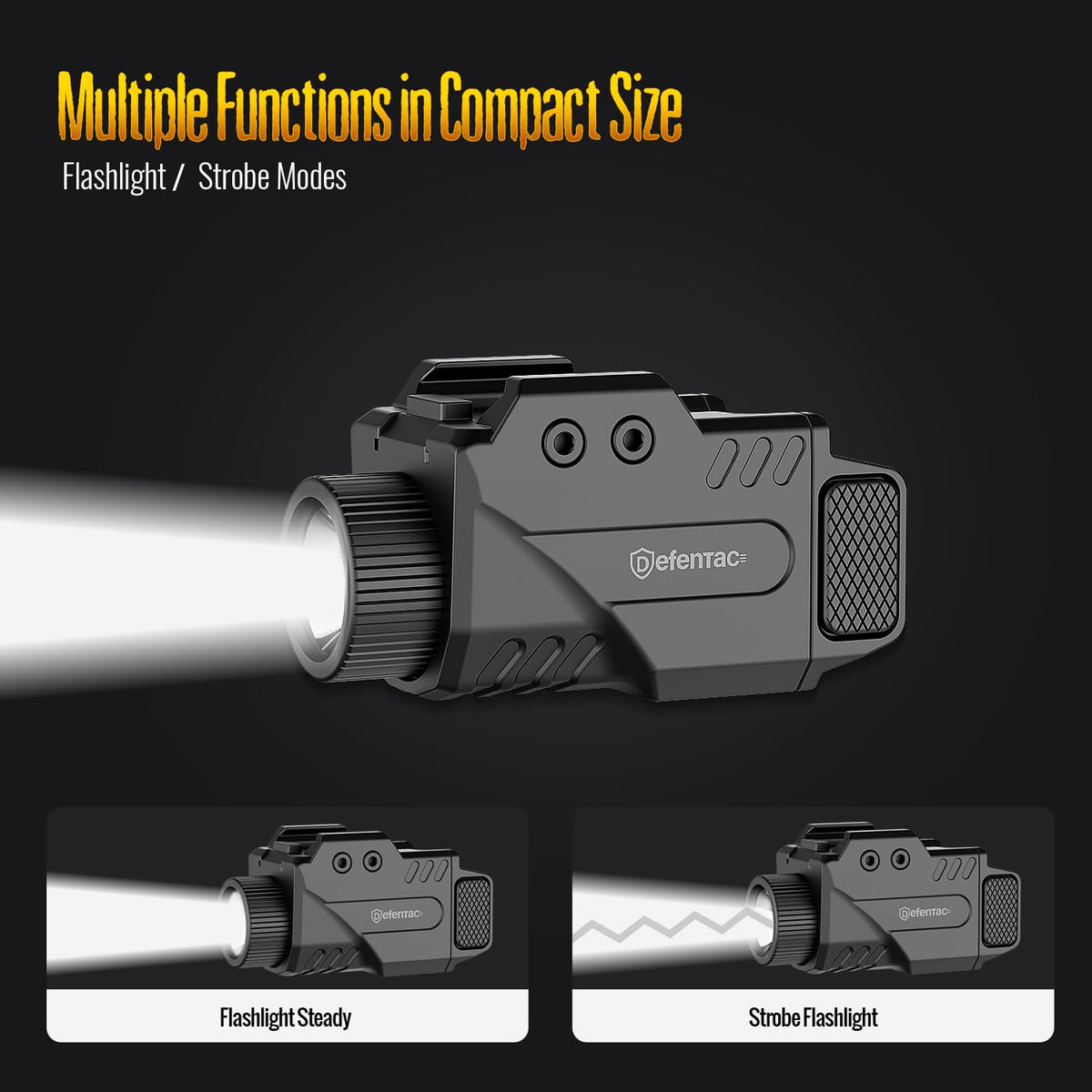 DEFENTAC 800lm Slidable Gun Light with Power Level Indicator