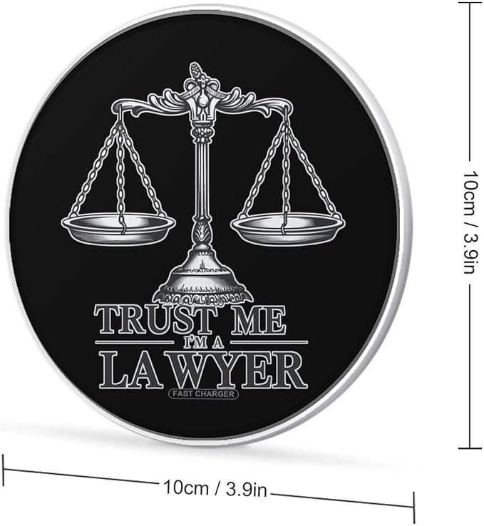Trust Me I'm A Lawyer Wireless Charger Portable Charging Pad | LightweightAll Smartphone