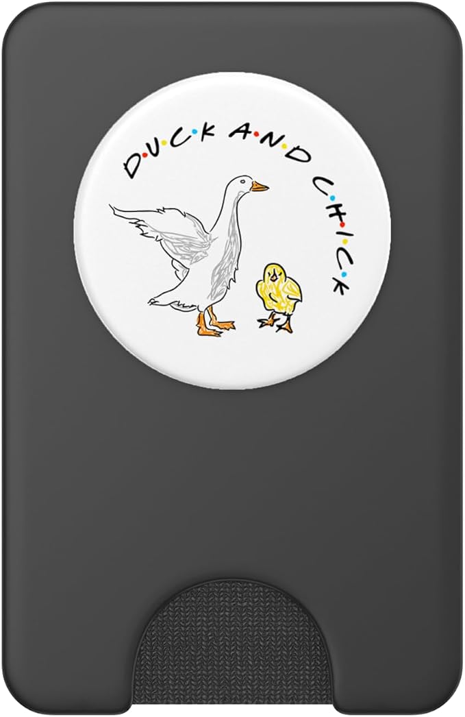 Duck and Chick Funny Quote PopSockets Adhesive PopGrip