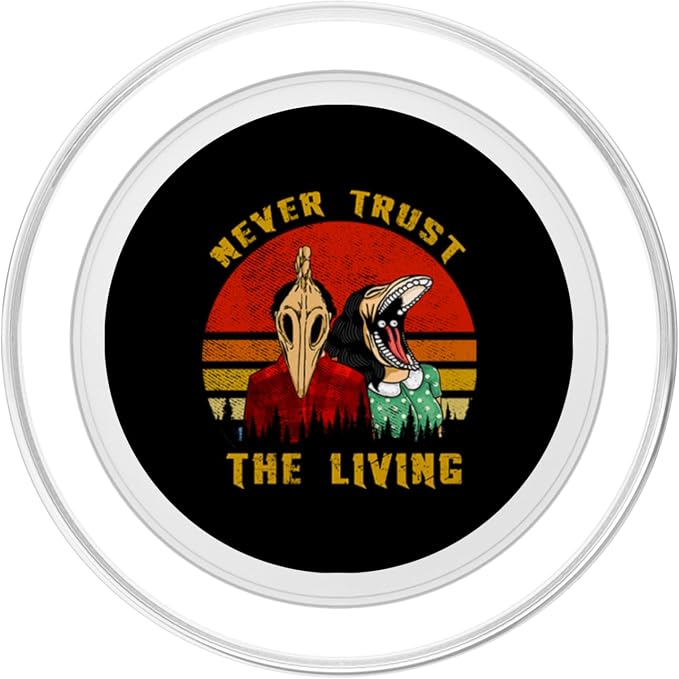 Never Trust The Living Retro Vintage Creepy Goth Grunge Emo PopSockets Adhesive PopGrip