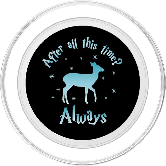 After All This Time Always - Witchcraft &amp Wizardry PopSockets Adhesive PopGrip