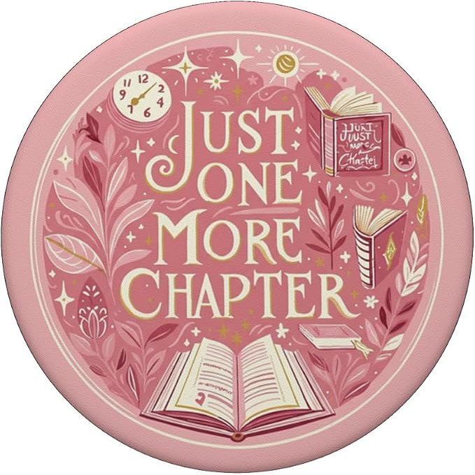 Just One More Chapter Bookish Reading Pink Book Lover PopSockets Adhesive PopGrip