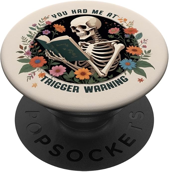 You Had Me At Trigger Warning Dark Romance Smutt Book Reader PopSockets PopGrip for MagSafe