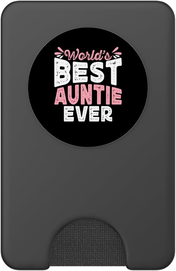 World's Best Auntie Ever Funny Sister Family Aunt PopSockets Adhesive PopGrip