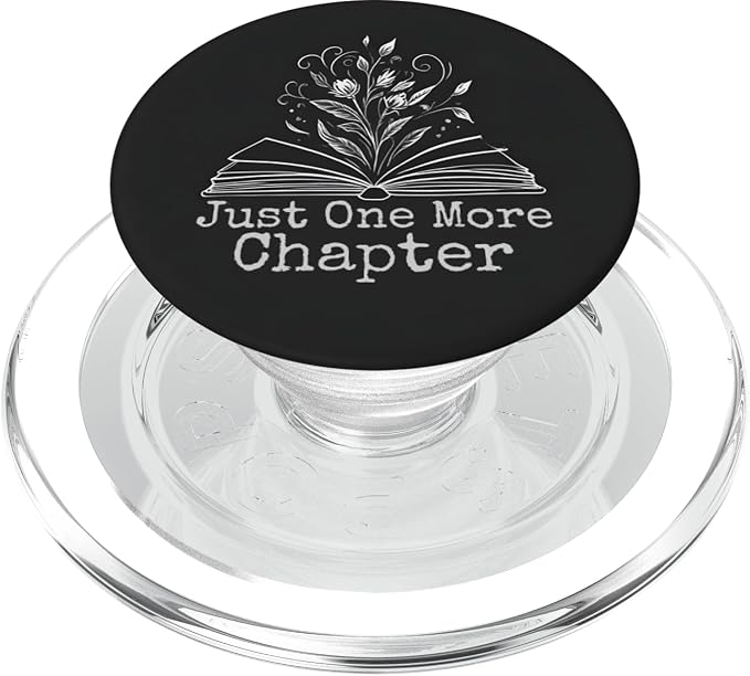 Just One More Chapter Floral Book Lover Bookish Reading PopSockets Adhesive PopGrip