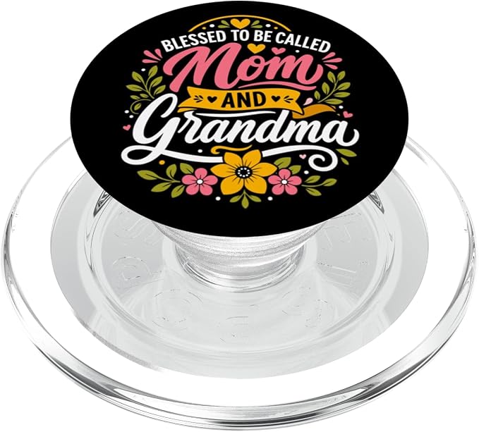 Blessed to Be Called Mom and Grandma PopSockets PopGrip for MagSafe