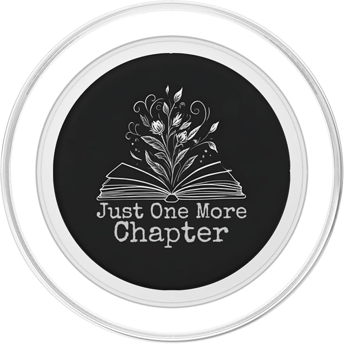 Just One More Chapter Floral Book Lover Bookish Reading PopSockets Adhesive PopGrip