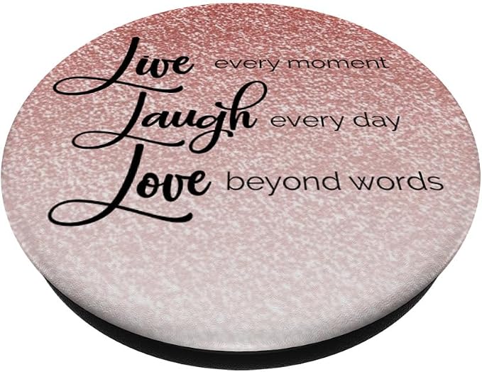 Rose-Gold Live Laugh Love PopSockets Adhesive PopGrip