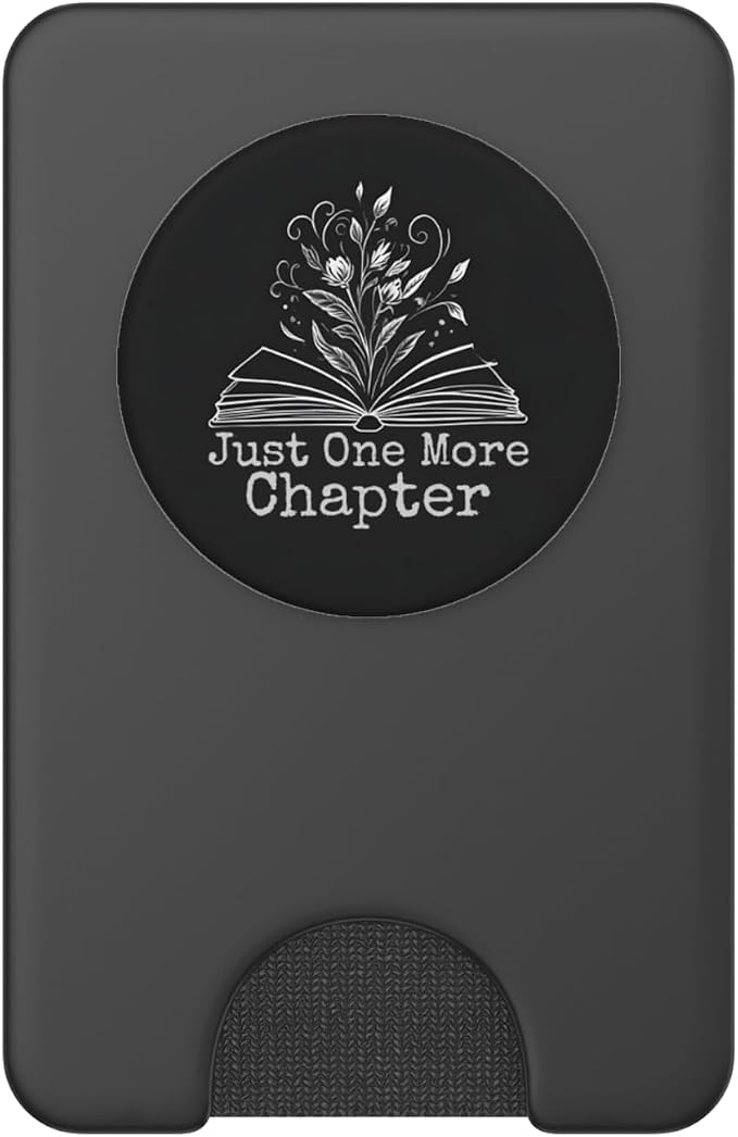 Just One More Chapter Floral Book Lover Bookish Reading PopSockets Adhesive PopGrip