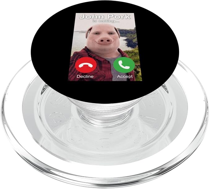 John Pork is Calling Funny Unhinged Brainrot Cursed Meme PopSockets Adhesive PopGrip