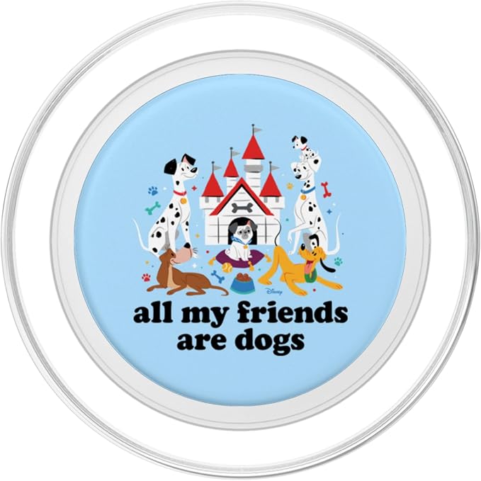 Disney - All My Friends are Dogs PopSockets Standard PopGrip