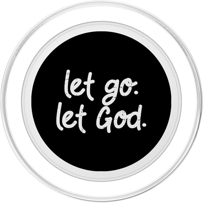 Let Go Let God Jesus Faith Quote Religious Christian Gift PopSockets Adhesive PopGrip