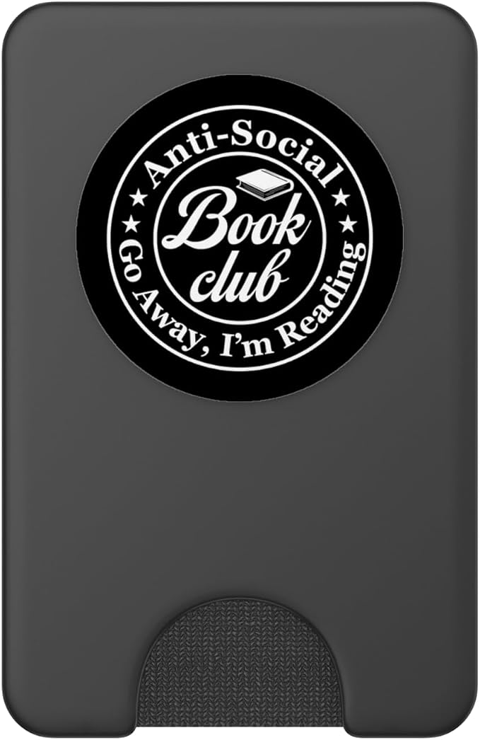 Anti Social Book Club Go Away I'm Reading Funny Bookworm PopSockets Adhesive PopGrip