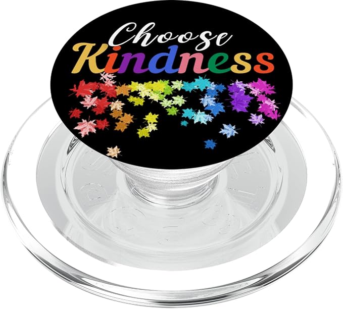 Choose Kindness PopSockets Standard PopGrip
