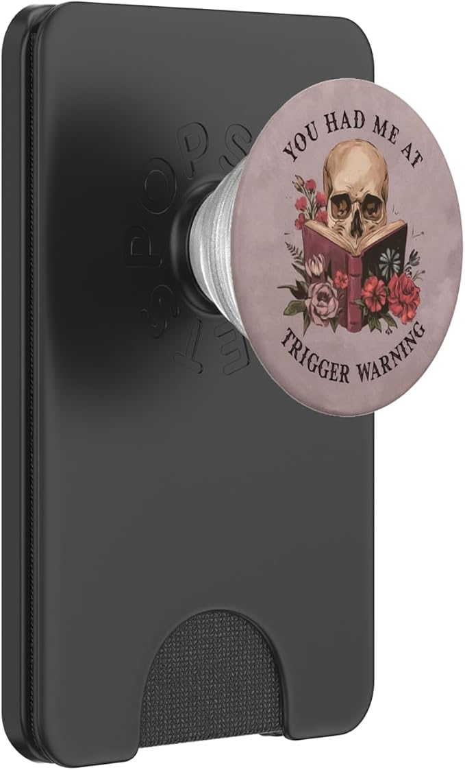 You Had Me At Trigger Warning Dark Romance Smutt Book Reader PopSockets PopWallet for MagSafe