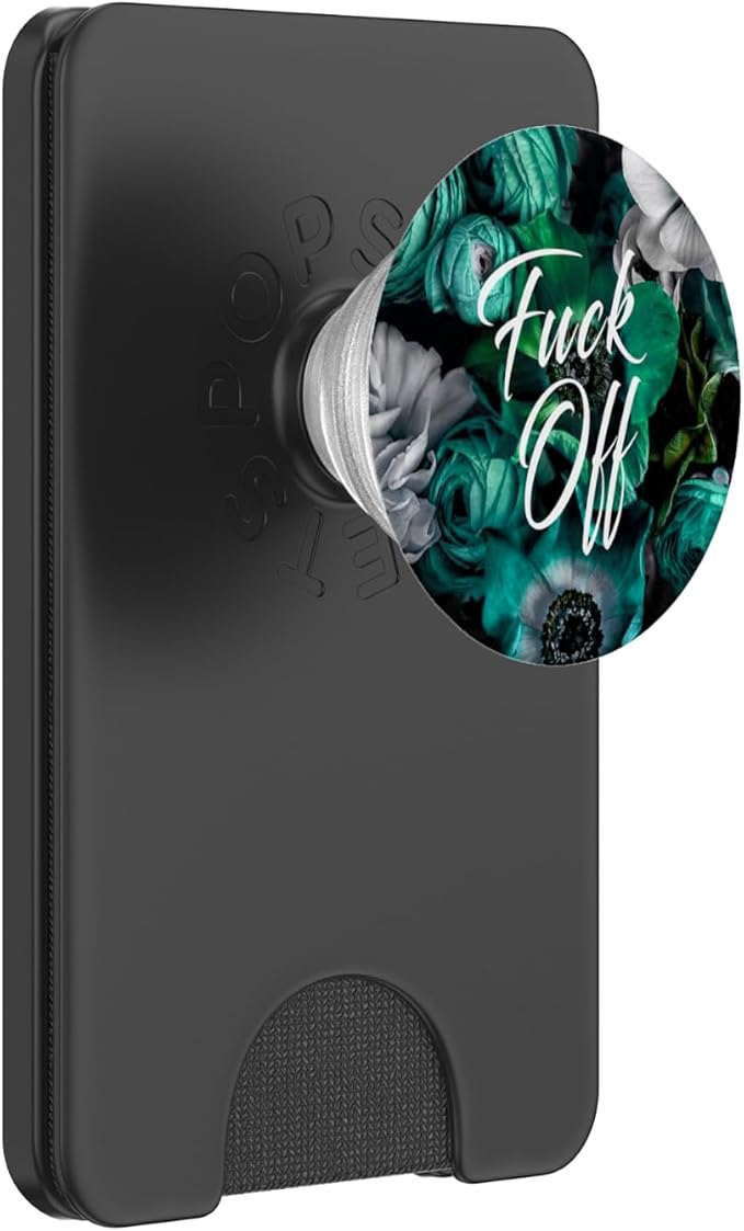 Floral Teal Fuck Off Fck Off Flower Sarcastic For Girls PopSockets Adhesive PopGrip
