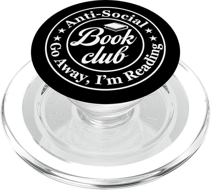 Anti Social Book Club Go Away I'm Reading Funny Bookworm PopSockets Adhesive PopGrip