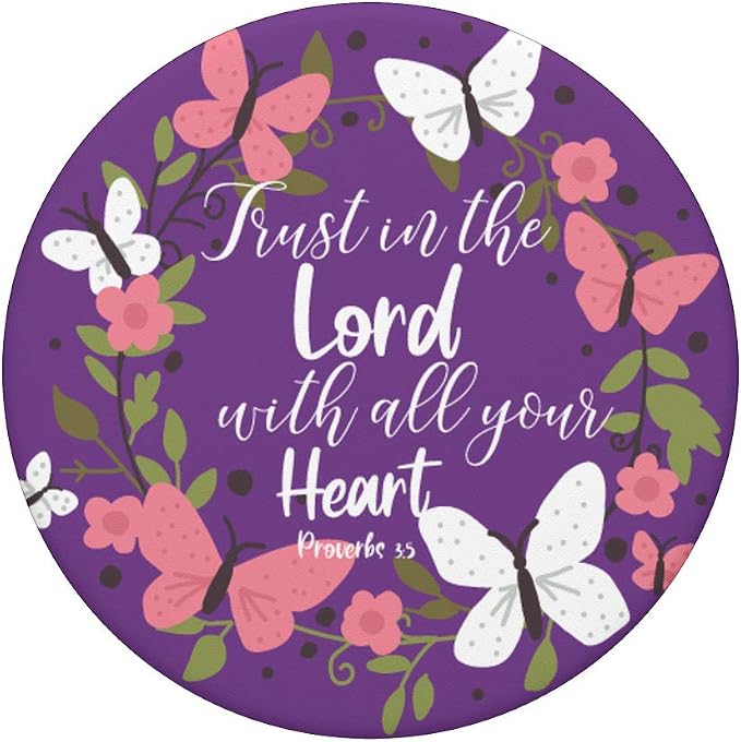 Purple Pink Proverbs 3 5 Christian Bible Verse Floral PopSockets Swappable PopGrip
