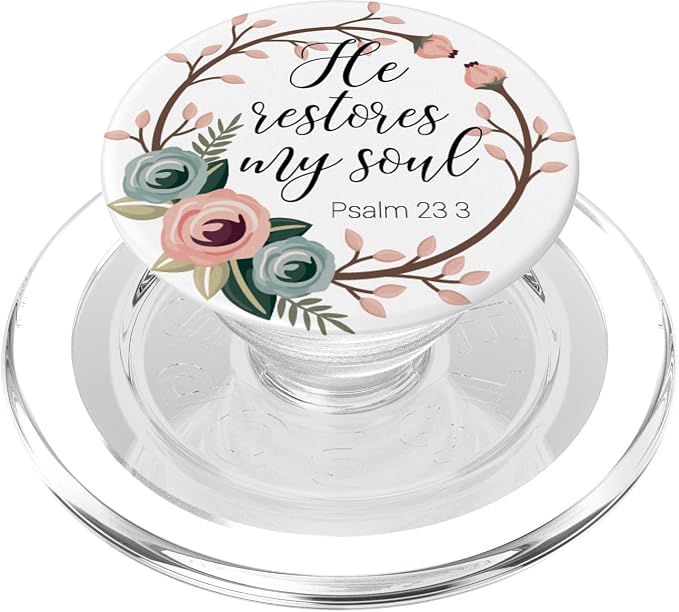 Christian Bible Verse He Restores My Soul Floral Design PopSockets Adhesive PopGrip