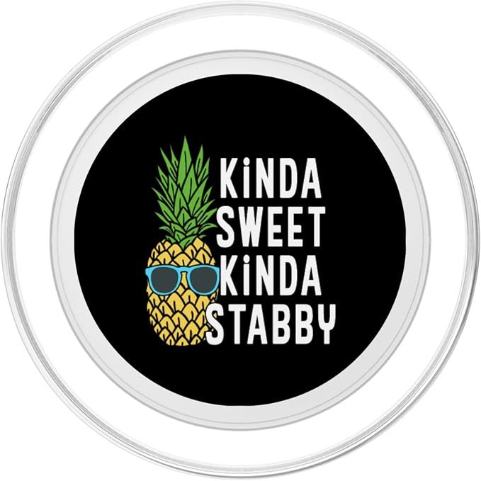 Pineapple Kinda Sweet Kinda Stabby Graphic Novelty Punny PopSockets Adhesive PopGrip