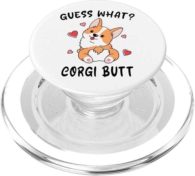 Funny Corgi Dog Lover Guess What Corgi Butt Pun Cute Puppy PopSockets Adhesive PopGrip