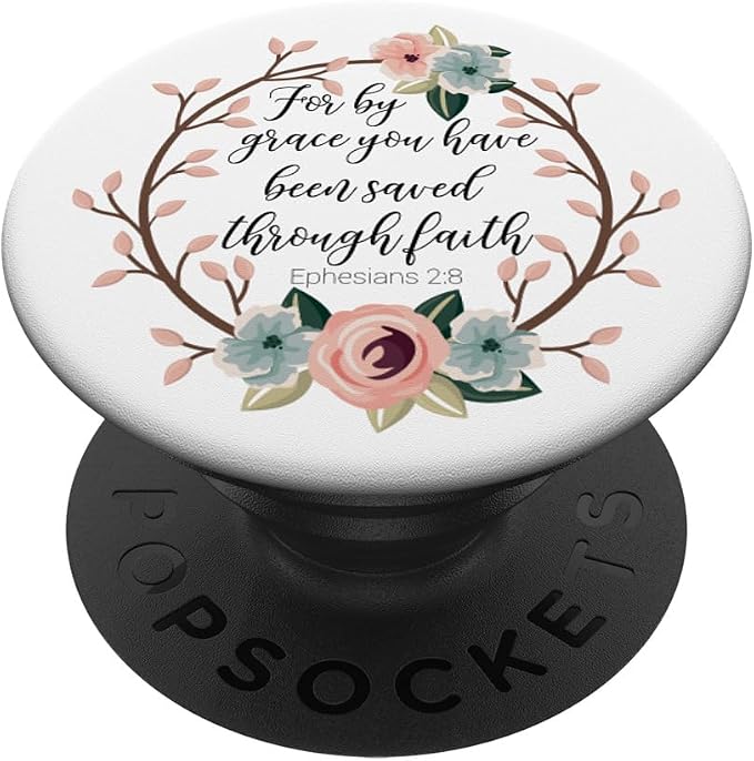 Saved By Grace Ephesians 2:8 Pink Blue Floral Bible Verse PopSockets Standard PopGrip