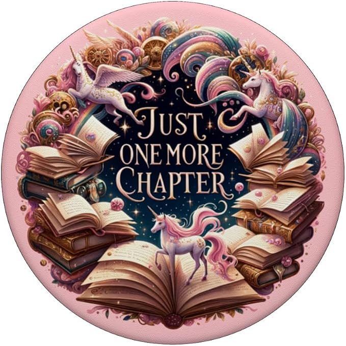 Just One More Chapter Bookish Unicorn Lover Girls Pink PopSockets Adhesive PopGrip