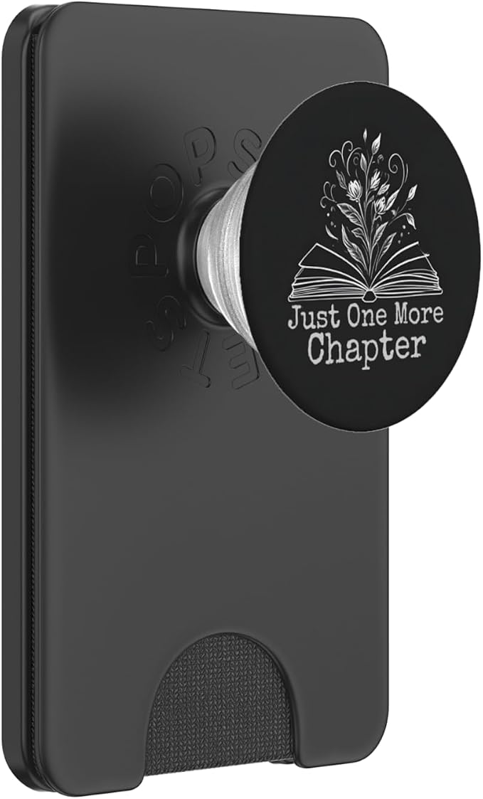Just One More Chapter Floral Book Lover Bookish Reading PopSockets Adhesive PopGrip