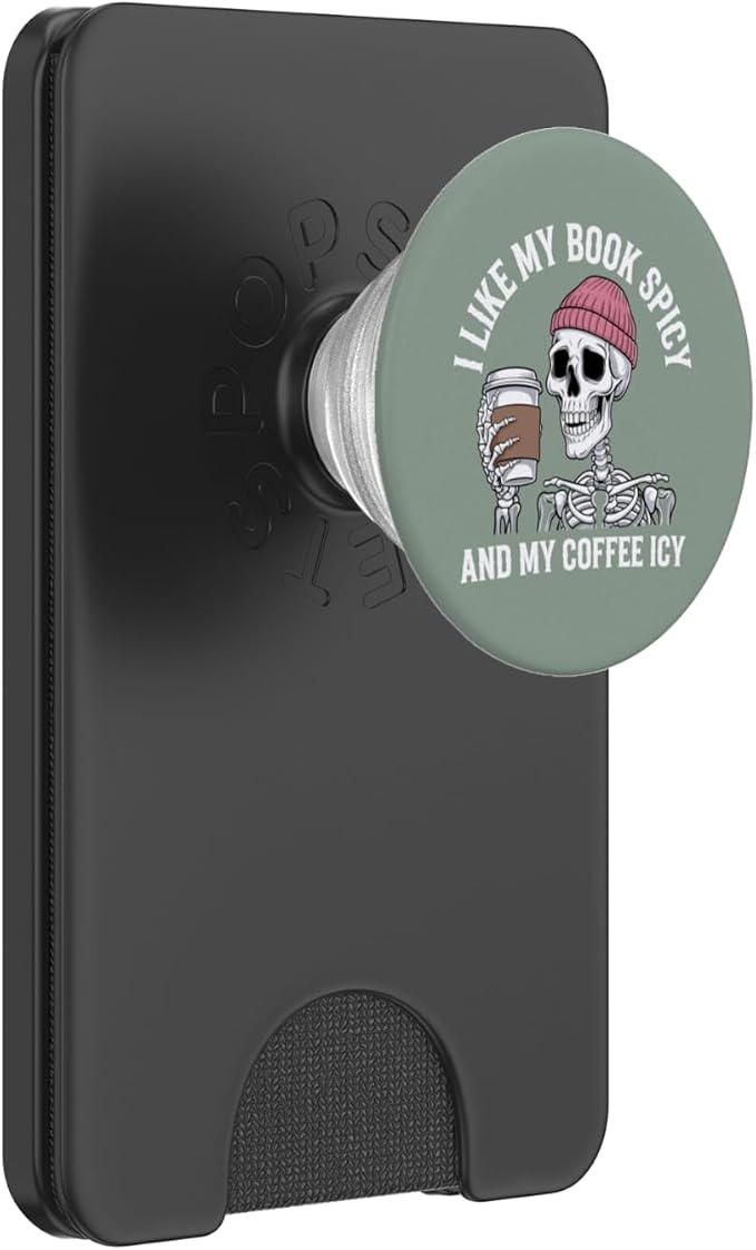 I Like My Book Spicy and My Coffee ICY Bookish Reading PopSockets PopGrip for MagSafe