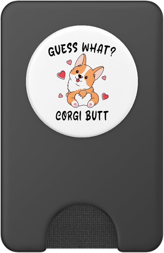 Funny Corgi Dog Lover Guess What Corgi Butt Pun Cute Puppy PopSockets Adhesive PopGrip
