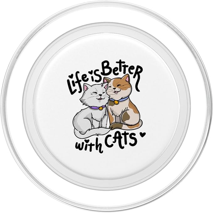 Valentine's Day Cat Lover Life is Better with Cats PopSockets Adhesive PopGrip