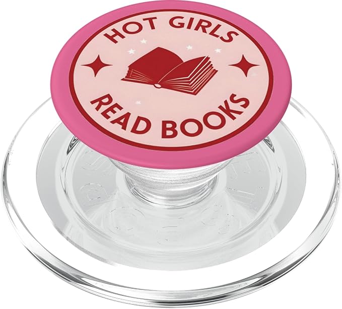 Hot Girls Read Books Reading Book Lover Booktrovert Bookish PopSockets PopGrip for MagSafe