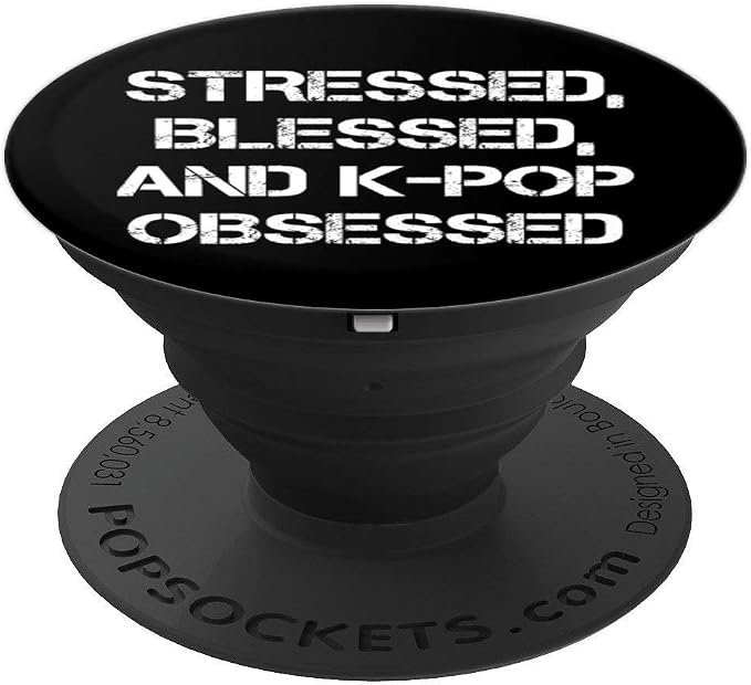 Stressed Blessed Kpop Obsessed Korean Pop PopSockets PopGrip: Swappable Grip for Phones &amp Tablets