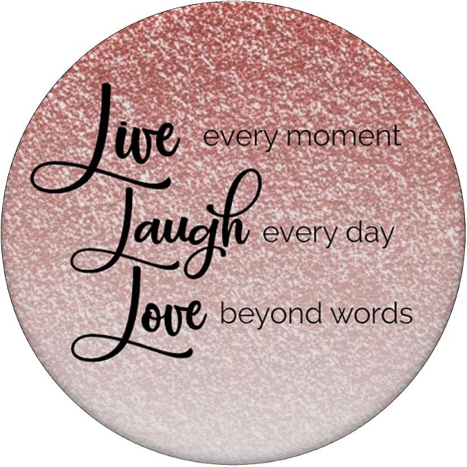 Rose-Gold Live Laugh Love PopSockets Adhesive PopGrip