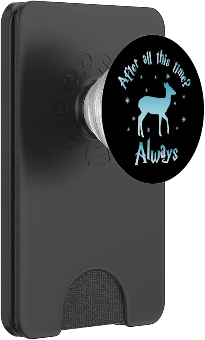 After All This Time Always - Witchcraft &amp Wizardry PopSockets Adhesive PopGrip