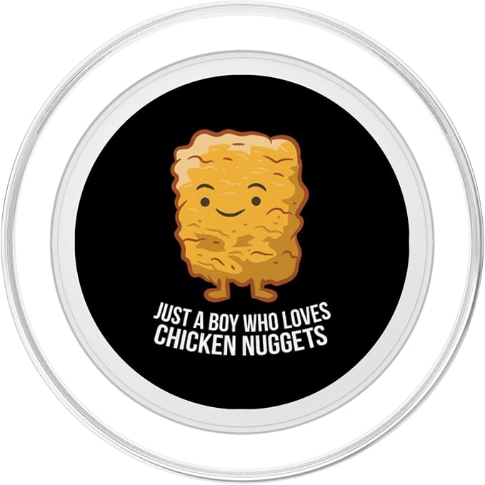 Chicken Nuggets Son Just A Boy Who Loves Chicken Nuggets PopSockets Adhesive PopGrip