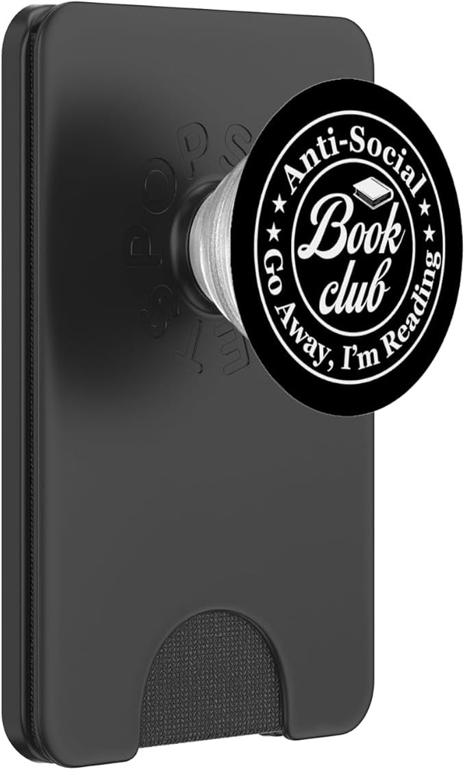 Anti Social Book Club Go Away I'm Reading Funny Bookworm PopSockets Adhesive PopGrip