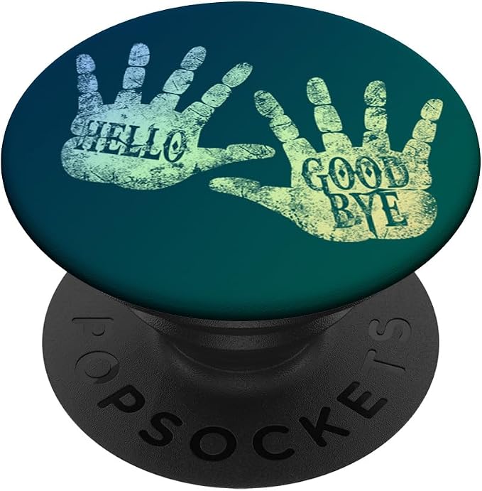 HELLO and GOODBYE Academy DAILY GREETINGS Humor Vintage Art PopSockets Adhesive PopGrip